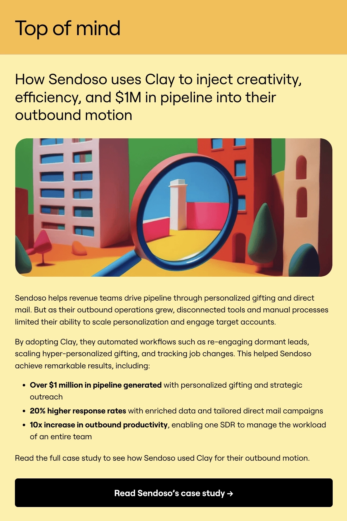 Case Study Email Examples: Screenshot of Clay's newsletter case study section featuring Sendoso